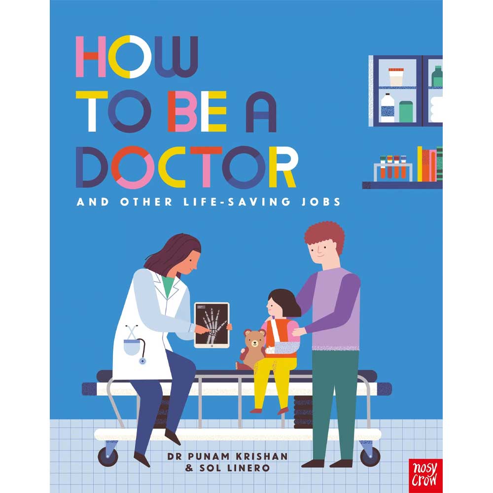 How To Be A Doctor Punam Krishan