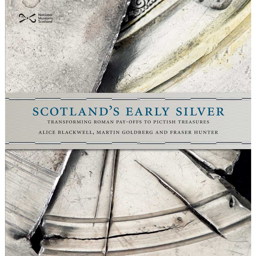Scotlands Early Silver Dr Fraser Hunter