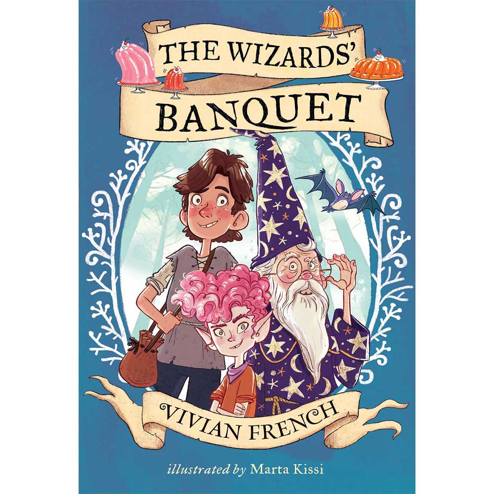 The Wizards Banquet Vivian French